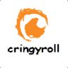 Cringyroll™